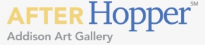 After Hopper Addison Art Gallery - Addison Art Gallery