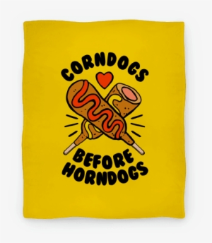 Corndogs Before Horndogs Blanket