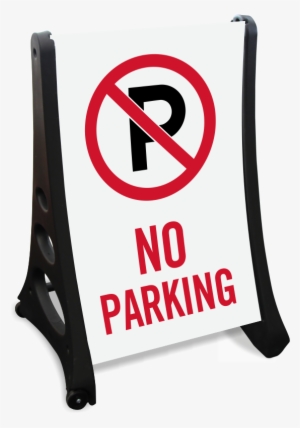 No Parking Portable Sidewalk Sign - Kiss And Drop Signs