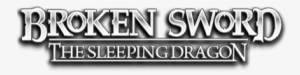 Clearlogo Clearlogo Ribbon - Broken Sword: The Sleeping Dragon