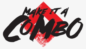 Make It A Combo