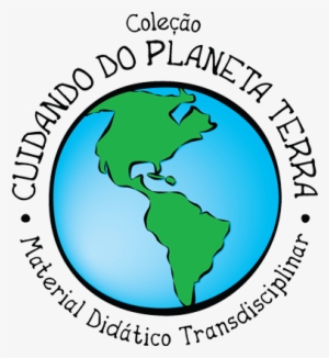 Conheça A Coleção Cuidando Do Planeta Terra - Planeta Terra Trabalho Escolar