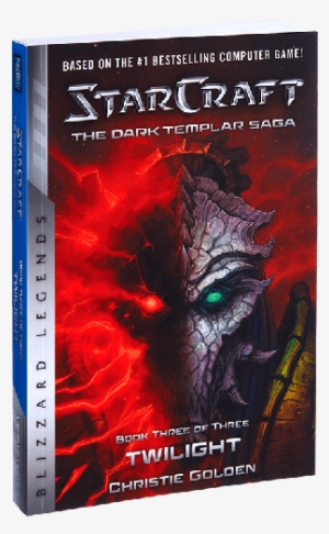 The Dark Templar Saga - Starcraft: Dark Templar--twilight
