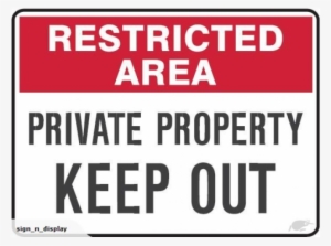 Restricted Area No Trespassing