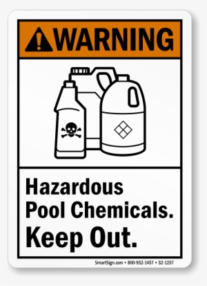 Hazardous Pool Chemicals Keep Out Warning Sign - Flying Objects Safety Symbol