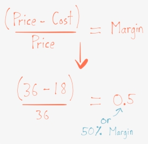 Formula For Margin Is Open Parentheses Price Minus - Markup Vs Margin Formula