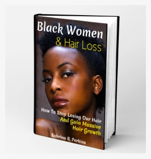 Black Women & Hair Loss - Natural Hair