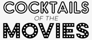 Giclée Print - Cocktail Of The Movies