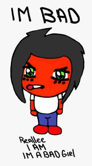 213kib, 593x1024, Real Bad Girl - Am Cute Bad Girl