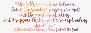Girl Off The Grid Quote - Lilac