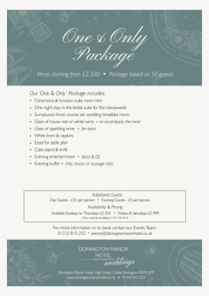 Each Of Our Wedding Packages Can Be Embellished And - Donington Manor Hotel