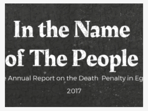 "in The Name Of The People" - Capital Punishment