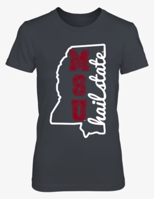Mississippi Outline Hail State Shirt Mississippi State - Live In But My Heart
