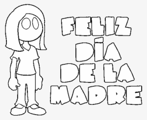 Dibujo De Feliz Día De La Madre Para Colorear - Drawing