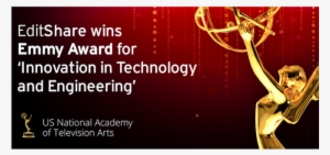 Editshare, A Technology Leader In Intelligent Shared - Emmy Award