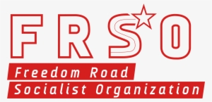 Freedom Road Socialist Organization