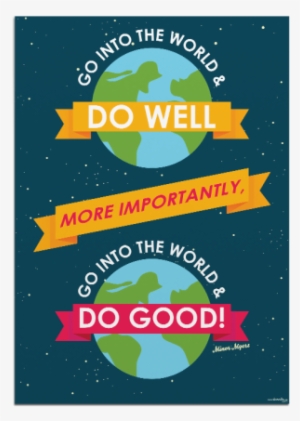 Doodle's Go Into The World And Do Good Poster - Poster