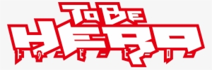To Be Hero Logo - Hero Logo