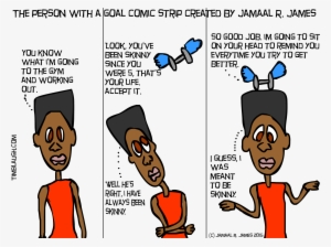 The Person With A Goal Comic Strip Created By Jamaal - Comics