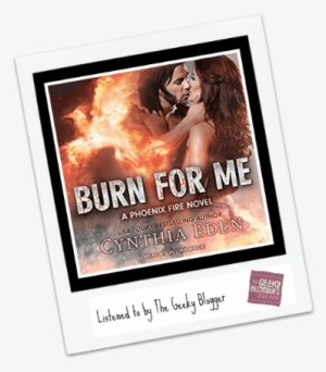 Burn For Me By Cynthia Eden