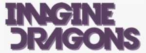 Formed The Band Imagine Dragons - Imagine Dragons Logo Png