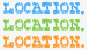 Location Location Location