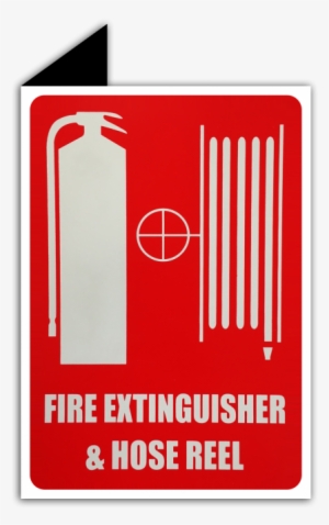 Right Angle Fire Extinguisher & Hose Reel Location - Fire Hose Reel Sign Large Safety
