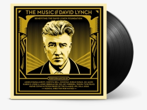 David Lynch Foundation 'music Of David Lynch' - Music Of David Lynch Vinyl
