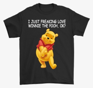 I Just Freaking Love Winnie The Pooh Ok Shirts - Jon Snow Christmas T Shirt