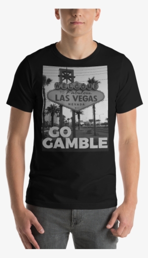Black Go Gamble Las Vegas Sign B&w Photo T Shirt - Jim Carrey Don Knotts Shirt