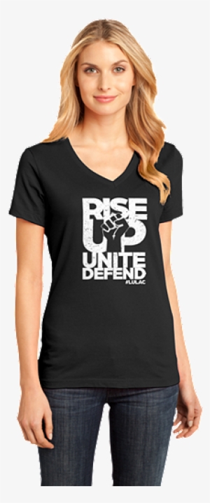 Rise Up - Unite - Defend - District Made Ladies Perfect Weight Tee