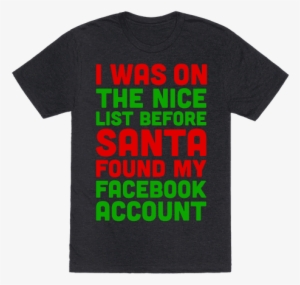 Santa Found My Facebook Account Mens T-shirt - T-shirt
