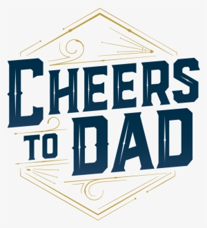 Cheers To Fathers Day