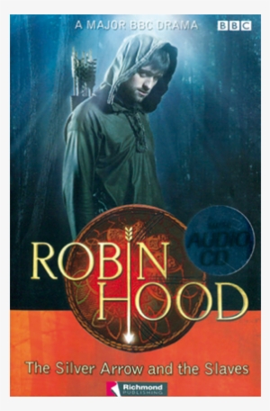 A2 - Robin Hood The Silver Arrow And The Slaves