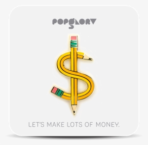 'pencil Dollar Sign' Pin - Pencil