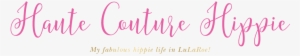 The Haute Couture Hippie