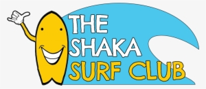 The Shaka Surf Club