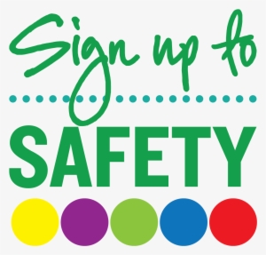 Sign Up To Safety Logo With Con Coloured Circles - Sign Up To Safety Logo