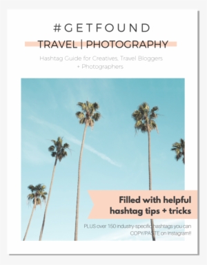 Getfound Mini Hashtag Guide Travel Photography