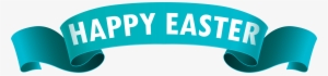 Happy Easter Banner Png Download - Happy Easter Blue Png