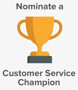 Graphic Depicting A Trophy And The Text Nominate A - Service Champion