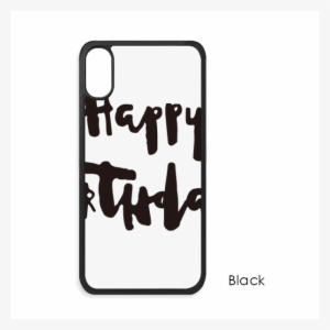 Happy Birthday Gifts Best Wishes For Iphone X Cases - Apple