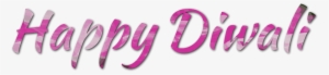 Happy Diwali Text Writing Png Image Free Download - Happy Diwali Font Png