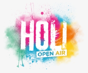 Download Happy Holi Text Free Png Transparent Image - Festival Of Colours Tour