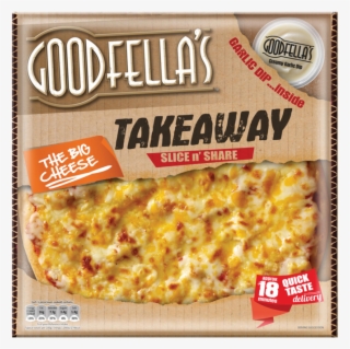 Goodfella's Takeaway Pizza The Big Cheese - Goodfella's Takeaway Big Cheese