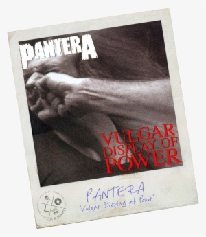 Pantera<br>"vulgar Display Of Power" - Pantera Vulgar Display Of Power