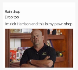 I'm Rick Harrison And This Is My Pawn Shop - Thanos Memes
