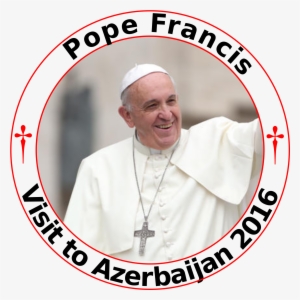 Pastoral Visit Of Pope Francis To Azerbaijan - Pope