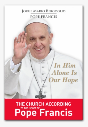 More Views - Him Alone Is Our Hope: Spiritual Exercises Given To