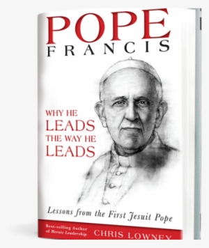 Pope Francis Why He Leads The Way He Leads - Books Of Pope Francis